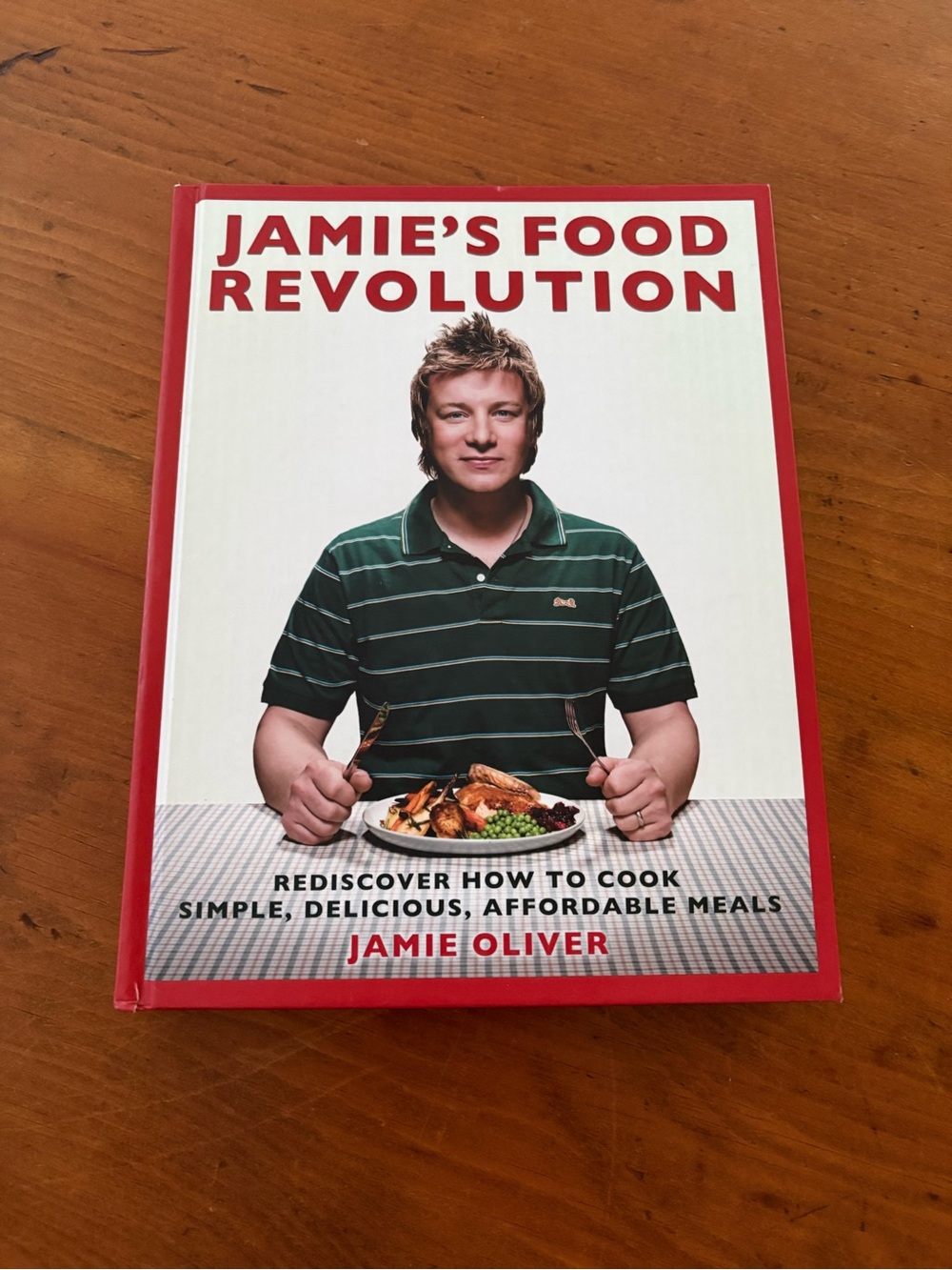 Jamie Oliver’s Cookbook Jamie’s Food Revolution VGUC